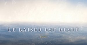 Le baiser est resté