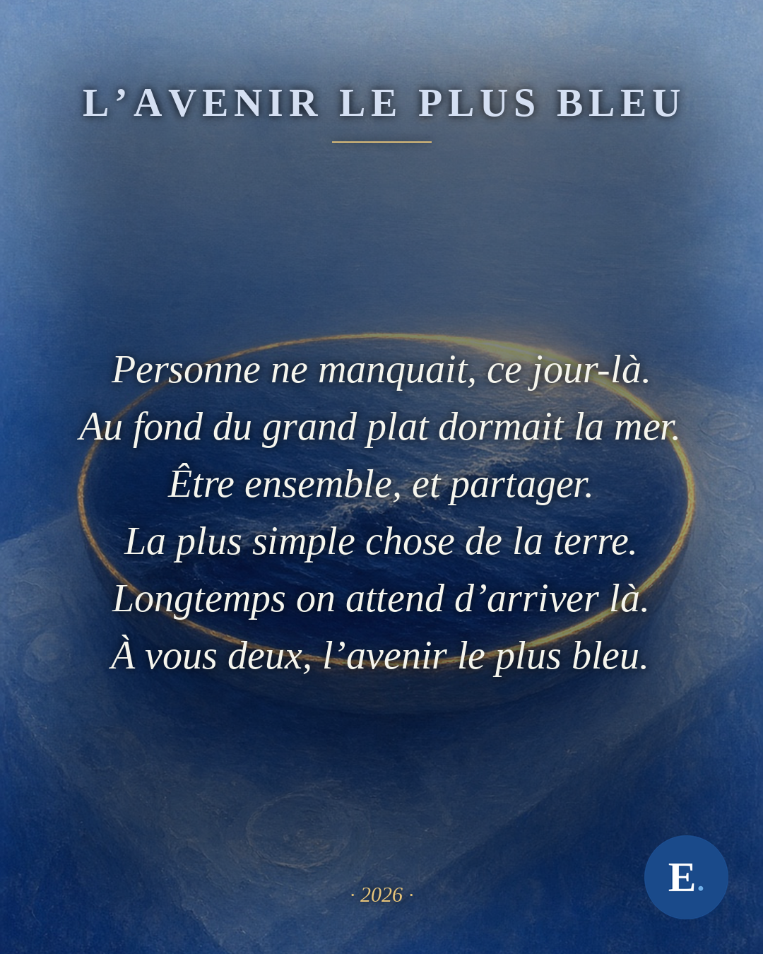 L'avenir le plus bleu - poeme d'Emirelo