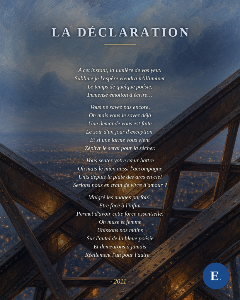 Le poème « La déclaration » d'Emirelo (2011) gravé en entier sur une vue prise depuis la charpente de la Tour Eiffel, Paris illuminé en contrebas.