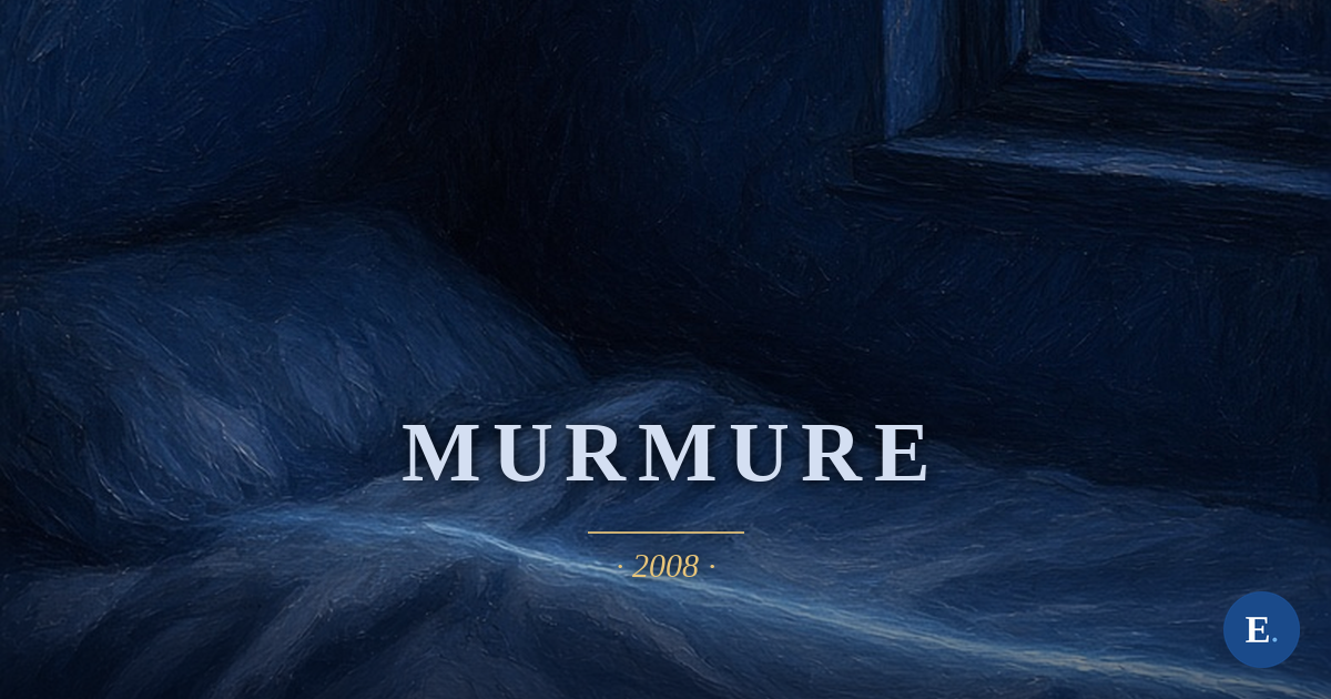 Murmure, Emirelo
