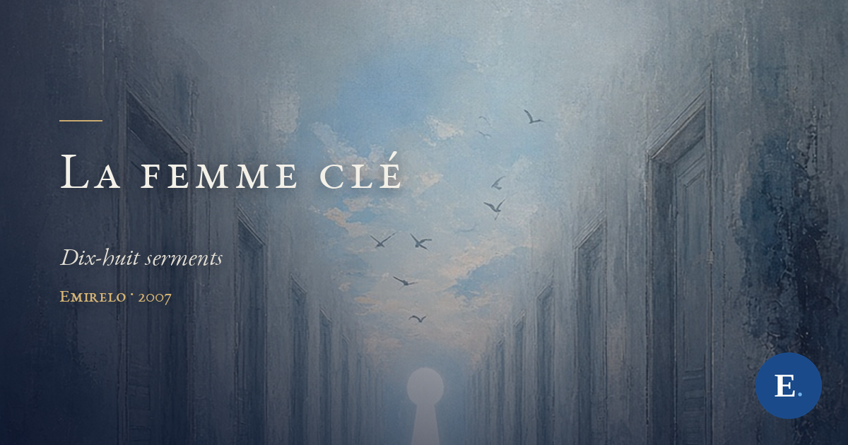 La femme clé, Emirelo